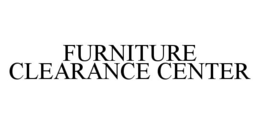 FURNITURE CLEARANCE CENTER trademark