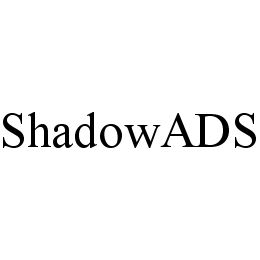 SHADOWADS trademark
