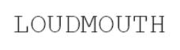 LOUDMOUTH trademark