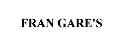 FRAN GARE'S trademark