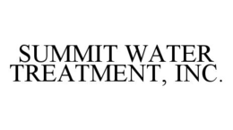 SUMMIT WATER TREATMENT, INC. trademark