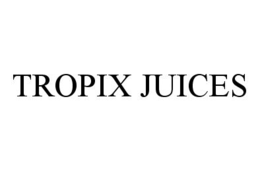 TROPIX JUICES trademark