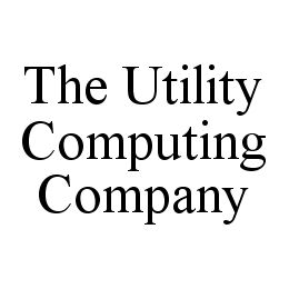 THE UTILITY COMPUTING COMPANY trademark