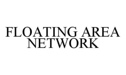 FLOATING AREA NETWORK trademark