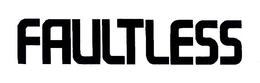 FAULTLESS trademark
