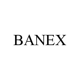 BANEX trademark