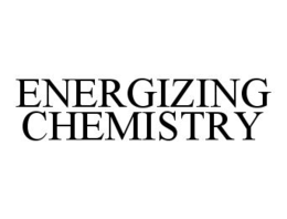 ENERGIZING CHEMISTRY trademark
