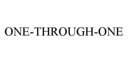 ONE-THROUGH-ONE trademark