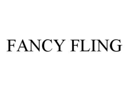 FANCY FLING trademark