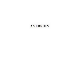 AVERSION trademark