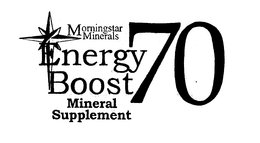 MORNING MINERALS STAR ENERGY BOOST 70 MINERAL SUPPLEMENT trademark