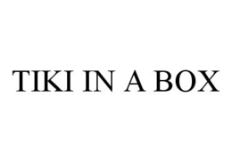 TIKI IN A BOX trademark