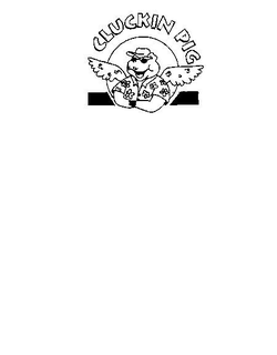 CLUCKIN PIG trademark