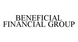 BENEFICIAL FINANCIAL GROUP trademark