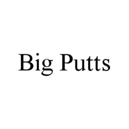 BIG PUTTS trademark