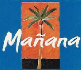 MAÑANA trademark