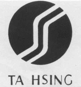 TA HSING trademark
