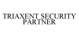 TRIAXENT SECURITY PARTNER trademark