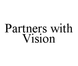 PARTNERS WITH VISION trademark