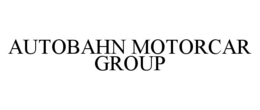 AUTOBAHN MOTORCAR GROUP trademark