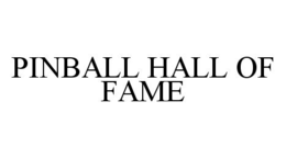 PINBALL HALL OF FAME trademark