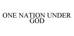 ONE NATION UNDER GOD trademark