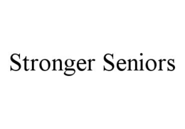 STRONGER SENIORS trademark