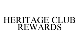 HERITAGE CLUB REWARDS trademark