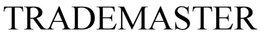 TRADEMASTER trademark