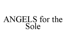 ANGELS FOR THE SOLE trademark