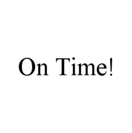 ON TIME! trademark