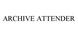 ARCHIVE ATTENDER trademark