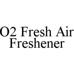 O2 FRESH AIR FRESHENER trademark