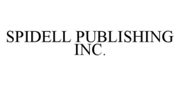 SPIDELL PUBLISHING INC. trademark