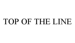 TOP OF THE LINE trademark