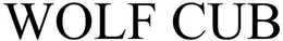 WOLF CUB trademark