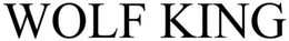 WOLF KING trademark