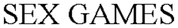 SEX GAMES trademark