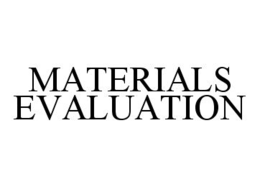 MATERIALS EVALUATION trademark