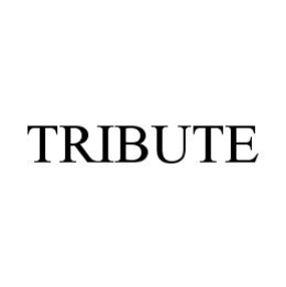 TRIBUTE trademark