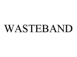 WASTEBAND trademark