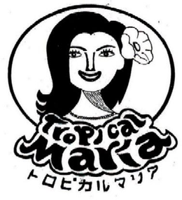 TROPICAL MARIA trademark