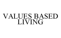 VALUES BASED LIVING trademark