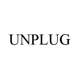UNPLUG trademark
