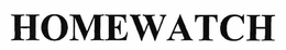 HOMEWATCH trademark