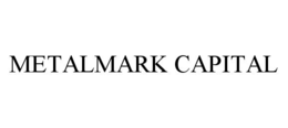 METALMARK CAPITAL trademark