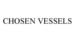 CHOSEN VESSELS trademark