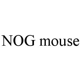 NOG MOUSE trademark