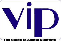 VIP THE GUIDE TO AUSTIN NIGHTLIFE trademark