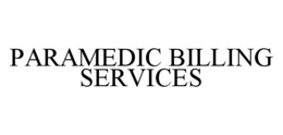 PARAMEDIC BILLING SERVICES trademark